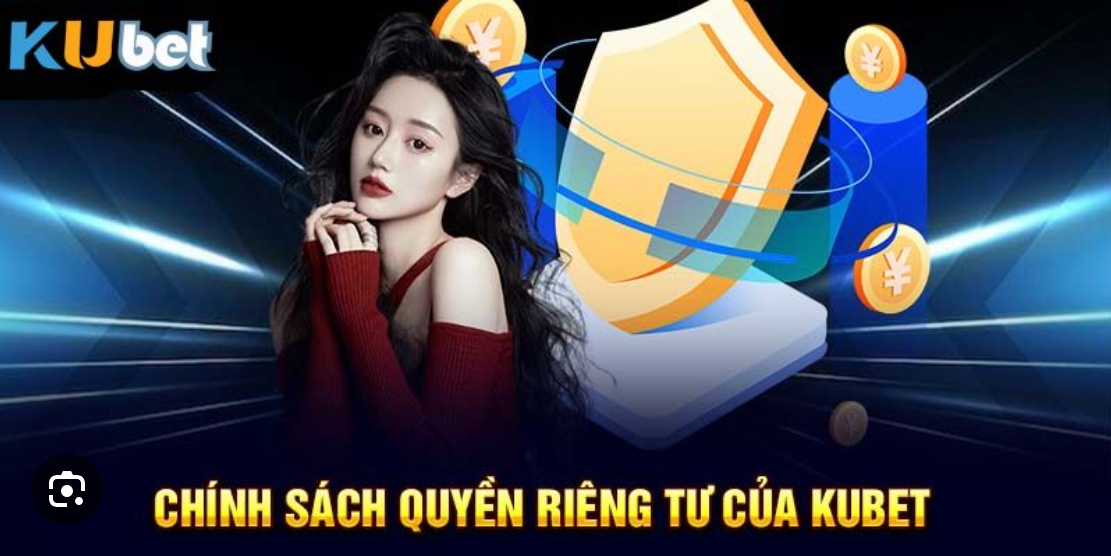 Đảm bảo an toàn quyền riêng tư của người chơi tại Kubet